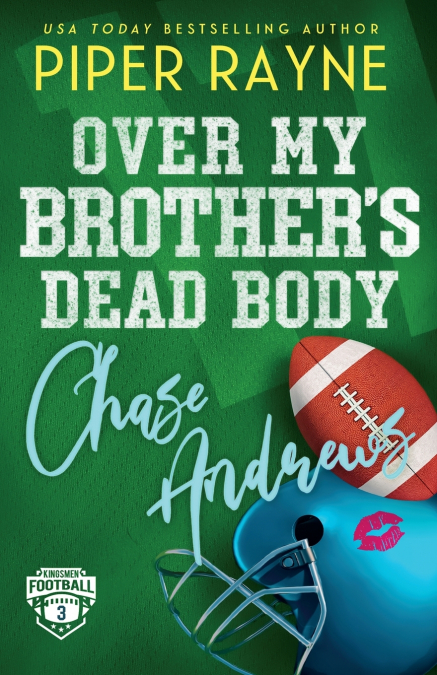 Over My Brother’s Dead Body, Chase Andrews (Large Print)