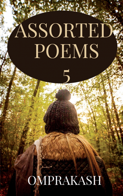 Assorted Poems - 5