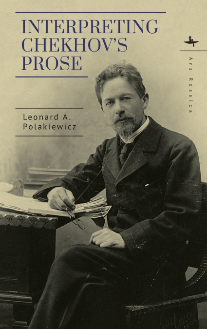 Interpreting Chekhov’s Prose