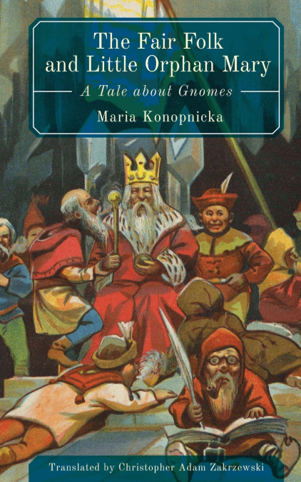 The Fair Folk and Little Orphan Mary