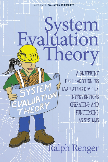 System Evaluation Theory