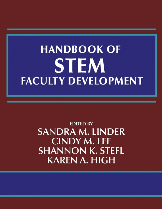 Handbook of STEM Faculty Development