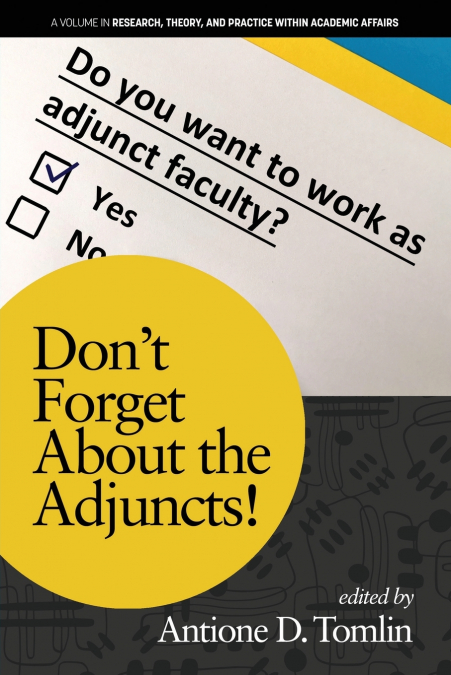 Don’t Forget About the Adjuncts!