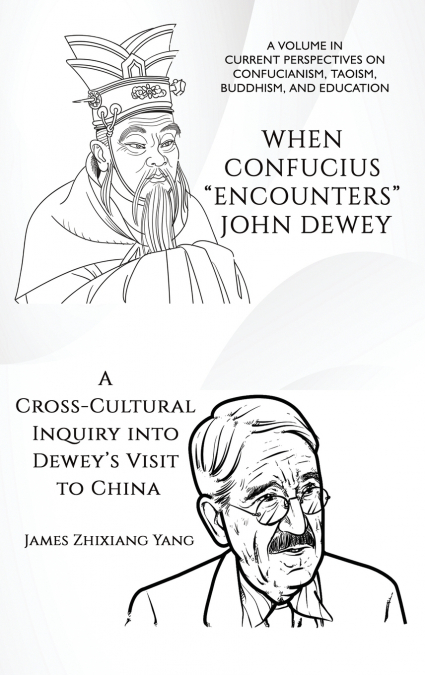 When Confucius 'Encounters' John Dewey
