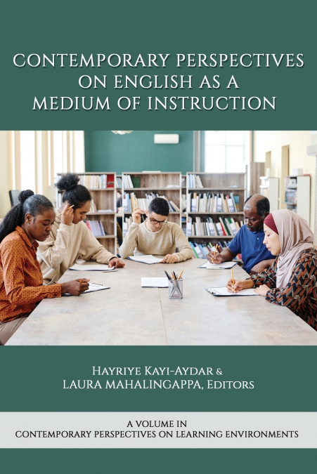 Contemporary Perspectives on English as a Medium of Instruction