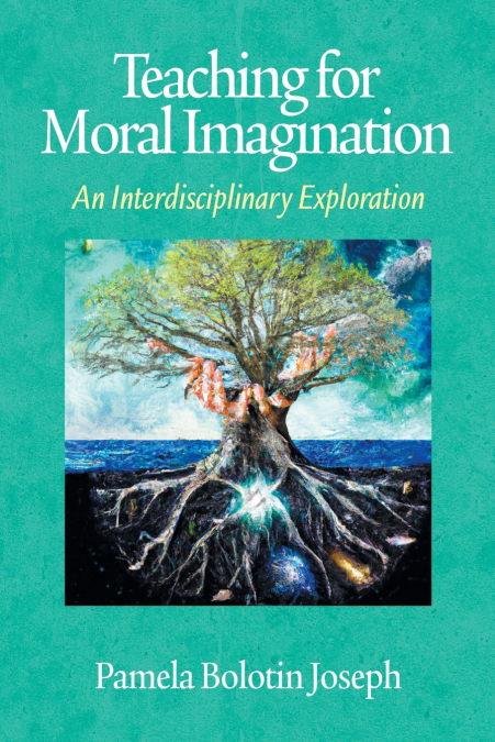 Teaching for Moral Imagination