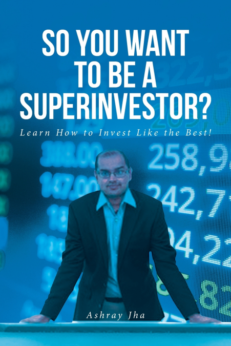 So You Want to Be a Superinvestor?