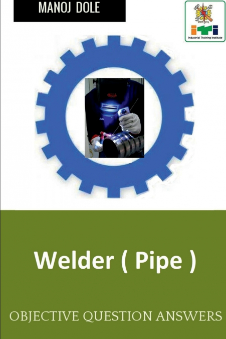 Welder ( Pipe )
