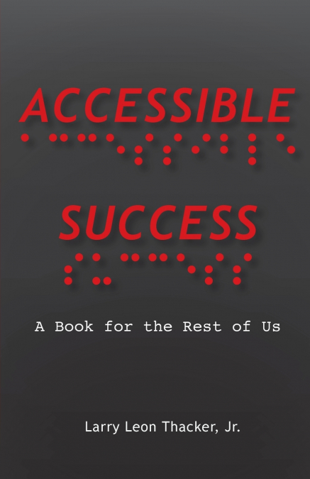 Accessible Success