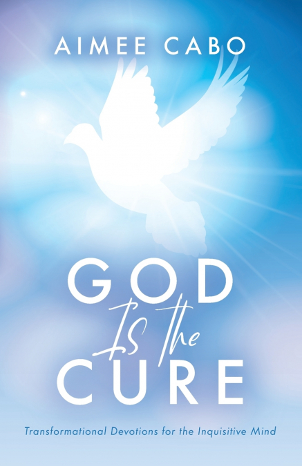 God Is the Cure