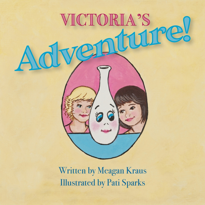 Victoria’s Adventure!