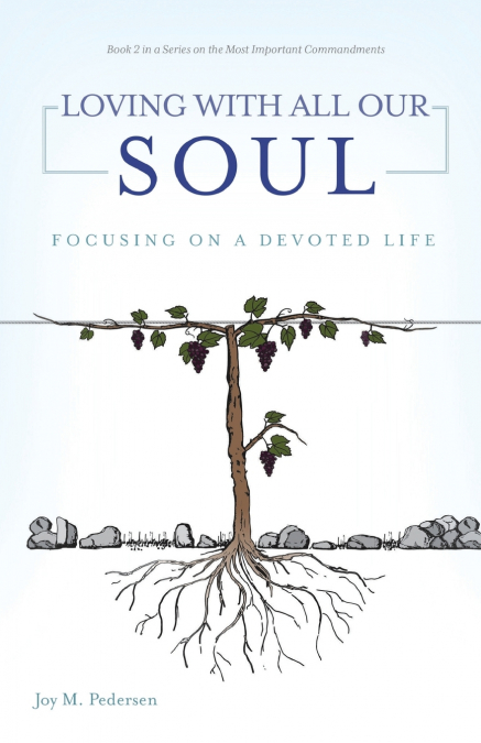 Loving with All Our Soul