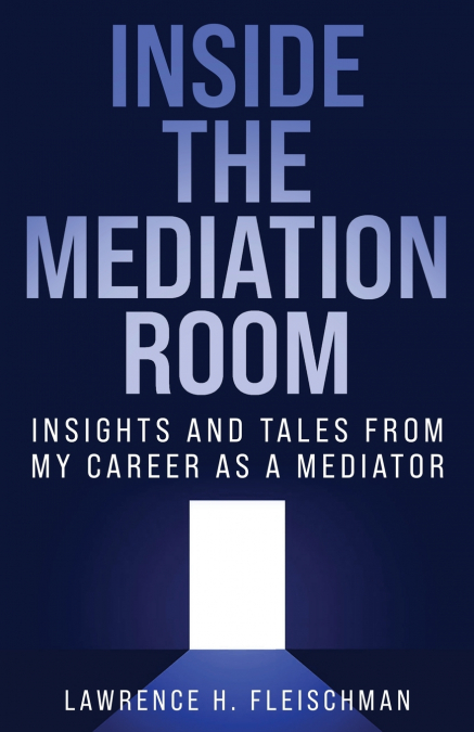 Inside the Mediation Room