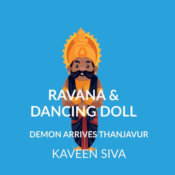 RAVANA & DANCING DOLL