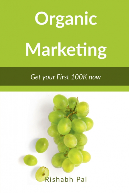 Organic Marketing