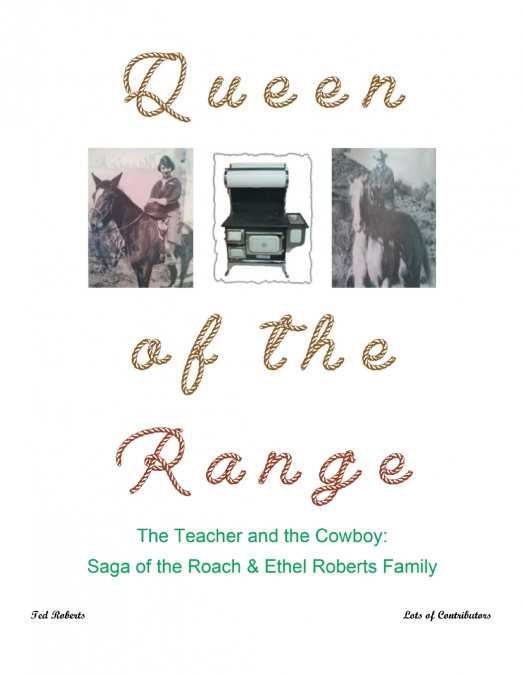 Queen of the Range