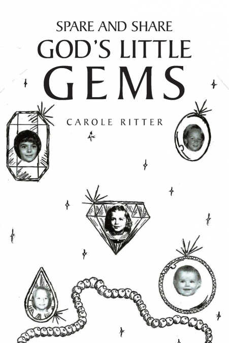 Spare and Share God’s Little Gems