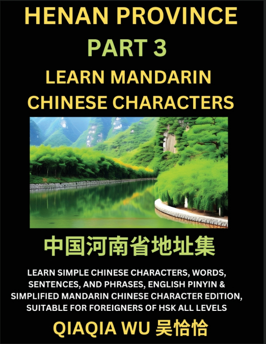 China’s Henan Province (Part 3)