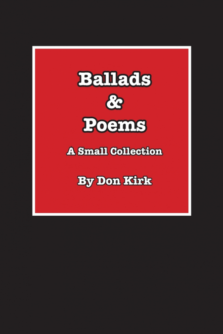 Ballads & Poems