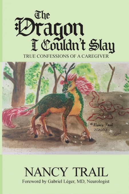 The Dragon I Couldn’t Slay