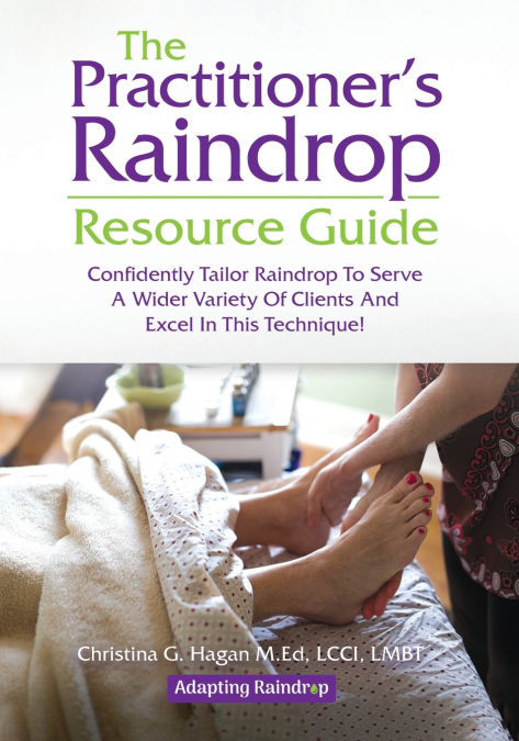 The Practitioner’s Raindrop Resource Guide