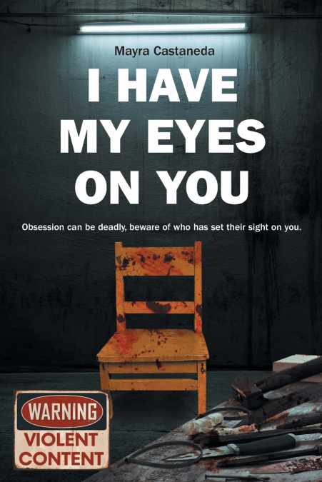 I Have My Eyes on You