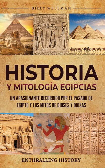 Historia y Mitología Egipcias