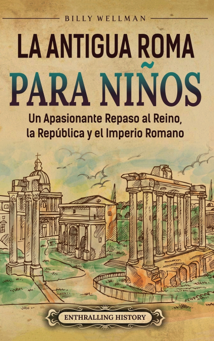 La antigua Roma para niños