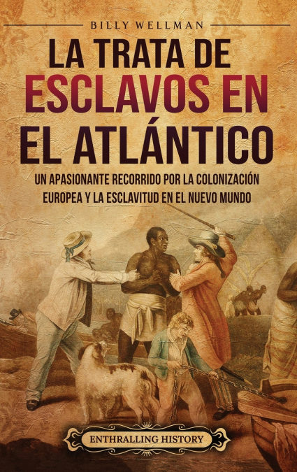 La trata de esclavos en el Atlántico