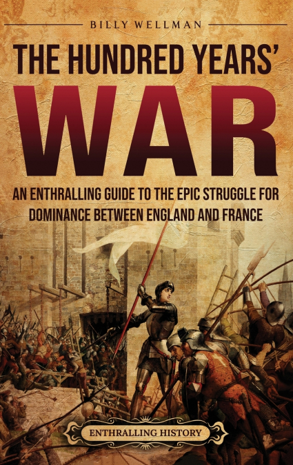 The Hundred Years’ War