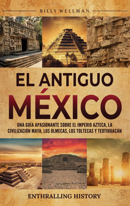 El antiguo México