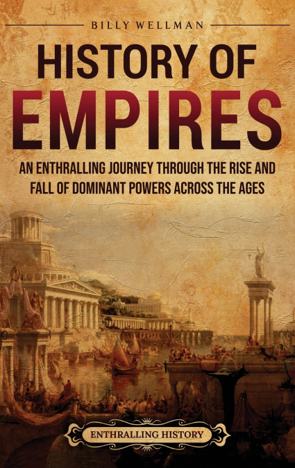 History of Empires