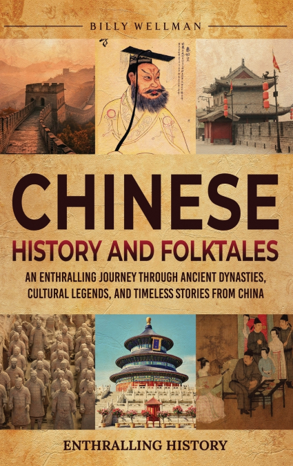 Chinese History and Folktales