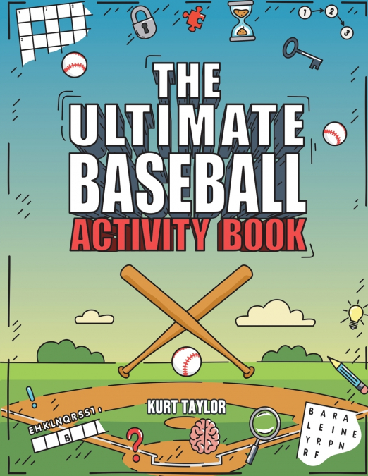 The Ultimate Baseball Activity Book