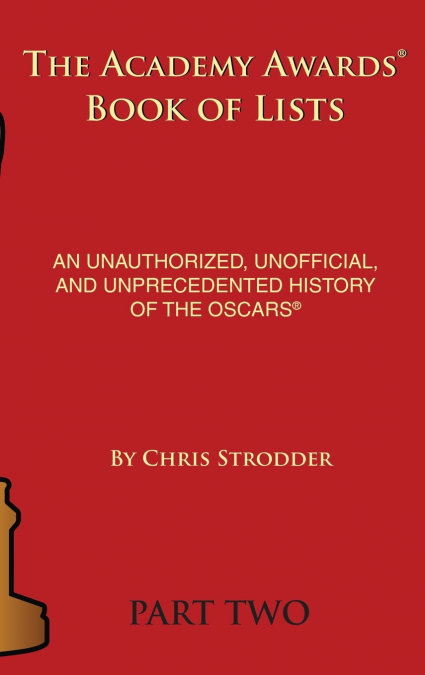The Academy Awards Book of Lists (hardback)