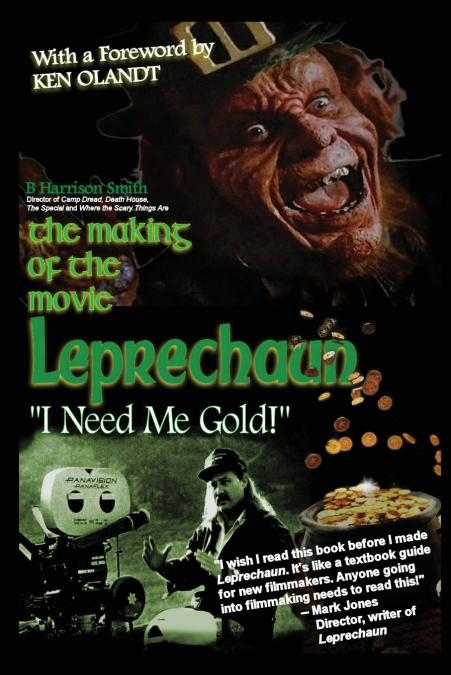 The Making of the Movie Leprechaun - 'I Need Me Gold!'