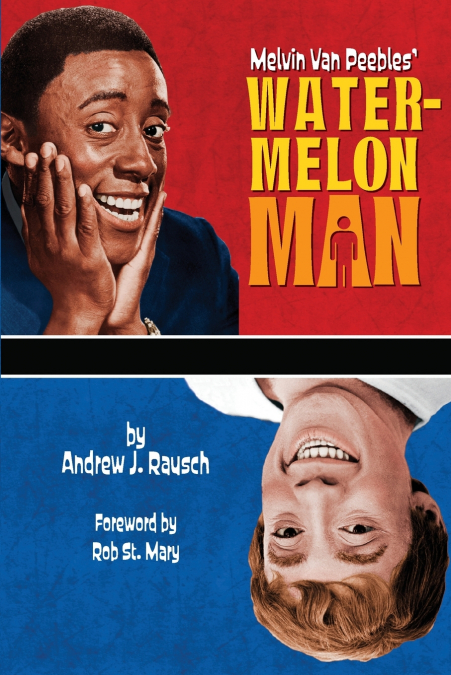 Melvin Van Peebles’ Watermelon Man