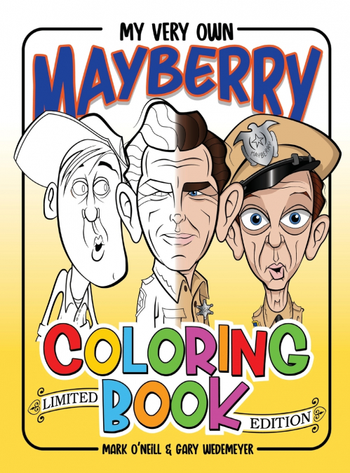 My Very Own Mayberry Coloring Book (hardback)
