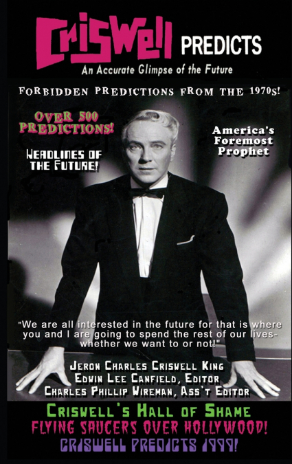 Criswell Predicts an Accurate Glimpse of the Future (hardback)