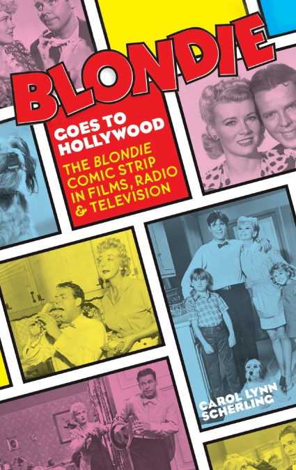 Blondie Goes to Hollywood (hardback)