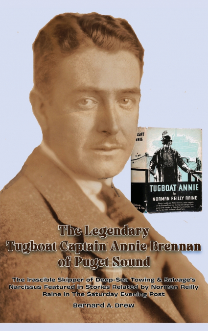 The Legendary Tugboat Captain Annie Brennan of Puget Sound