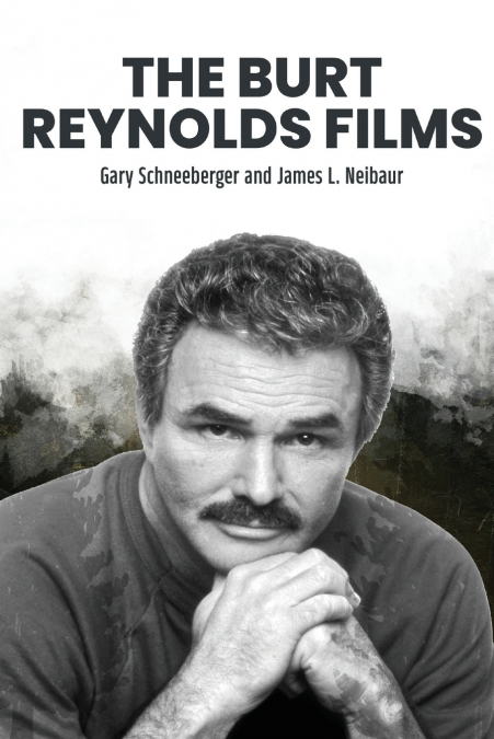 The Burt Reynolds Films