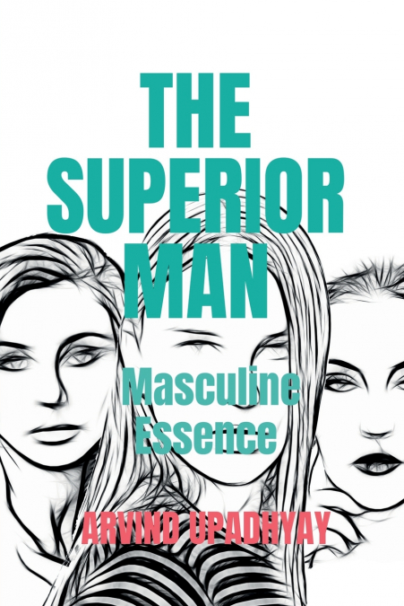 THE SUPERIOR MAN