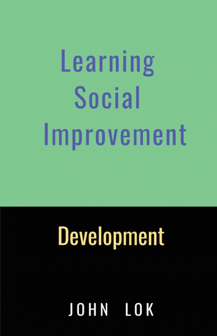 Learning Social  Improvement Development