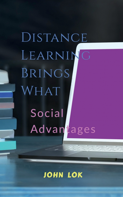 Distance  Learning Brings What
