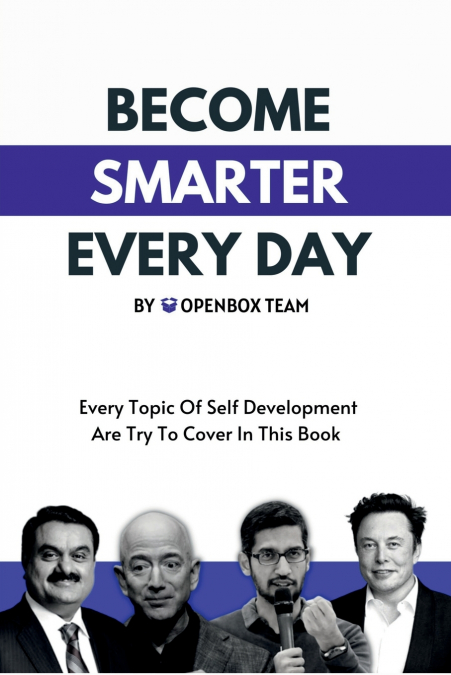 BECOME SMARTER EVERY DAY