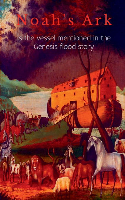 Noah’s Ark