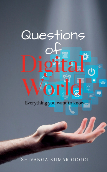 Questions of Digital World