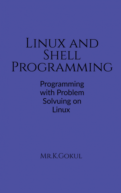 Linux and Shell Programming