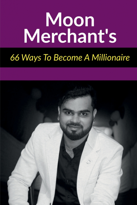 66 Ways To Become A Millionaire